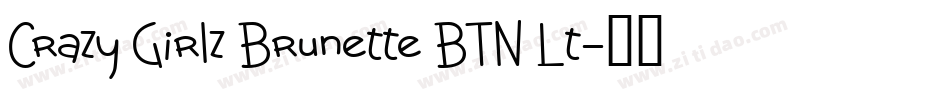 Crazy Girlz Brunette BTN Lt字体转换